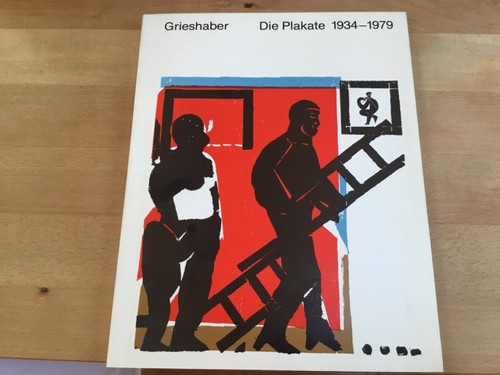 Grieshaber die plakate - grieshaber,